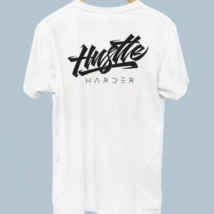 Hustle Harder T-Shirt
